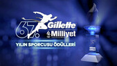 67. Gillette Milliyet Yılın Sporcusu Ödül Töreni